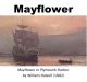 Mayflower in Plymouth Harbor by William Halsell (1882)